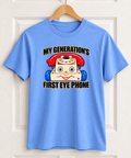 My Generation’s First Eye Phone Tee