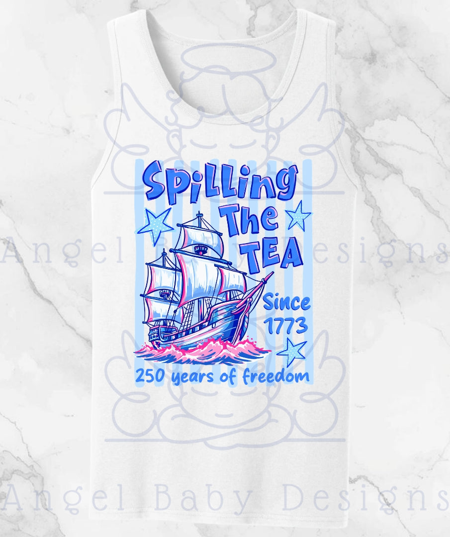 Spilling The Tea Since 1773 Shirt
